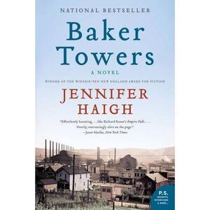 Baker Towers -- Jennifer Haigh
